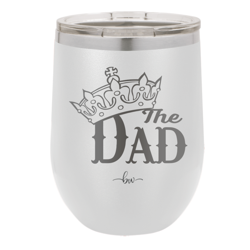 The Dad with Crown - Laser Engraved Stainless Steel Drinkware - 1151 -