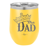 The Dad with Crown - Laser Engraved Stainless Steel Drinkware - 1151 -