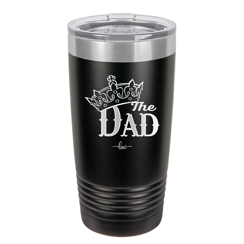 The Dad with Crown - Laser Engraved Stainless Steel Drinkware - 1151 -