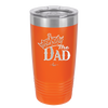 The Dad with Crown - Laser Engraved Stainless Steel Drinkware - 1151 -