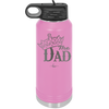 The Dad with Crown - Laser Engraved Stainless Steel Drinkware - 1151 -
