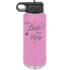 Better Late than Ugly - Laser Engraved Stainless Steel Drinkware - 1157 -