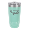 This is Probably Tequila - Laser Engraved Stainless Steel Drinkware - 1158 -