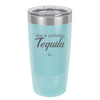 This is Probably Tequila - Laser Engraved Stainless Steel Drinkware - 1158 -
