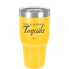 This is Probably Tequila - Laser Engraved Stainless Steel Drinkware - 1158 -