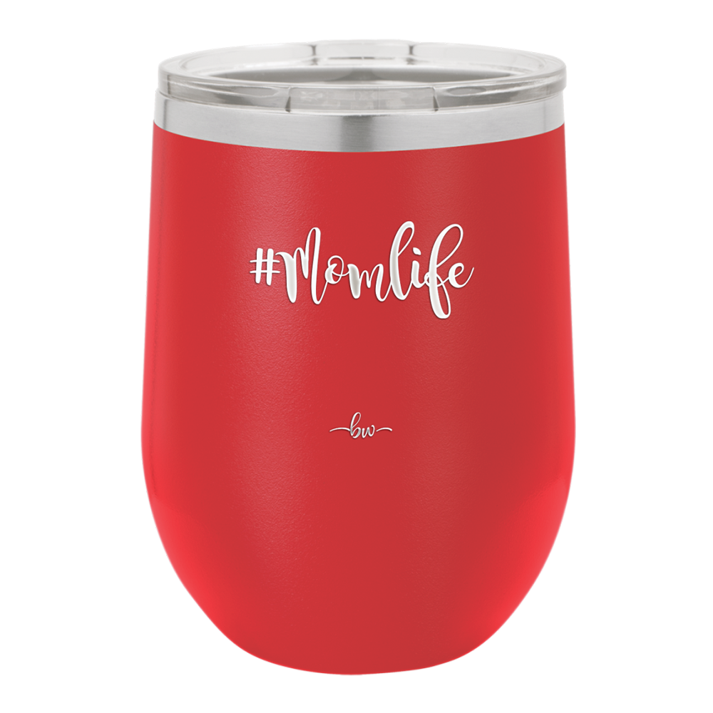 12oz Mom life wine cup in red