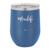 12oz Mom life wine cup in royal blue