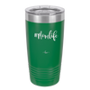 20oz Mom life tumbler - green