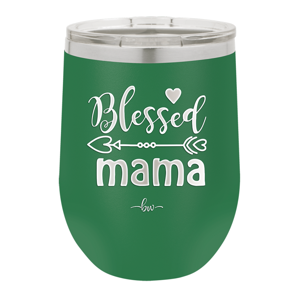 Blessed Mama - Laser Engraved Stainless Steel Drinkware - 1162 -
