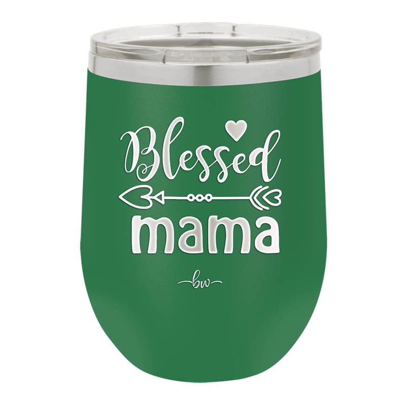 Blessed Mama - Laser Engraved Stainless Steel Drinkware - 1162 -