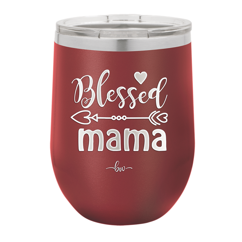 Blessed Mama - Laser Engraved Stainless Steel Drinkware - 1162 -