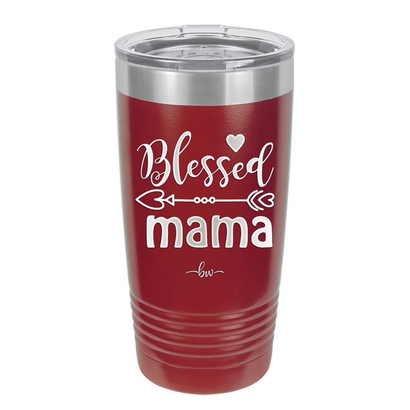 Blessed Mama - Laser Engraved Stainless Steel Drinkware - 1162 -