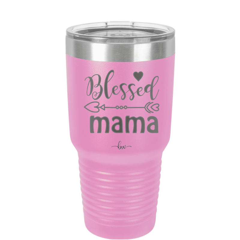 Blessed Mama - Laser Engraved Stainless Steel Drinkware - 1162 -