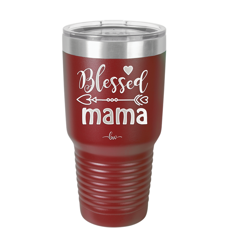 Blessed Mama - Laser Engraved Stainless Steel Drinkware - 1162 -