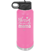 Blessed Mama - Laser Engraved Stainless Steel Drinkware - 1162 -
