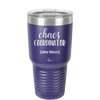 Chaos Coordinator aka Mom - Laser Engraved Stainless Steel Drinkware - 1164 -