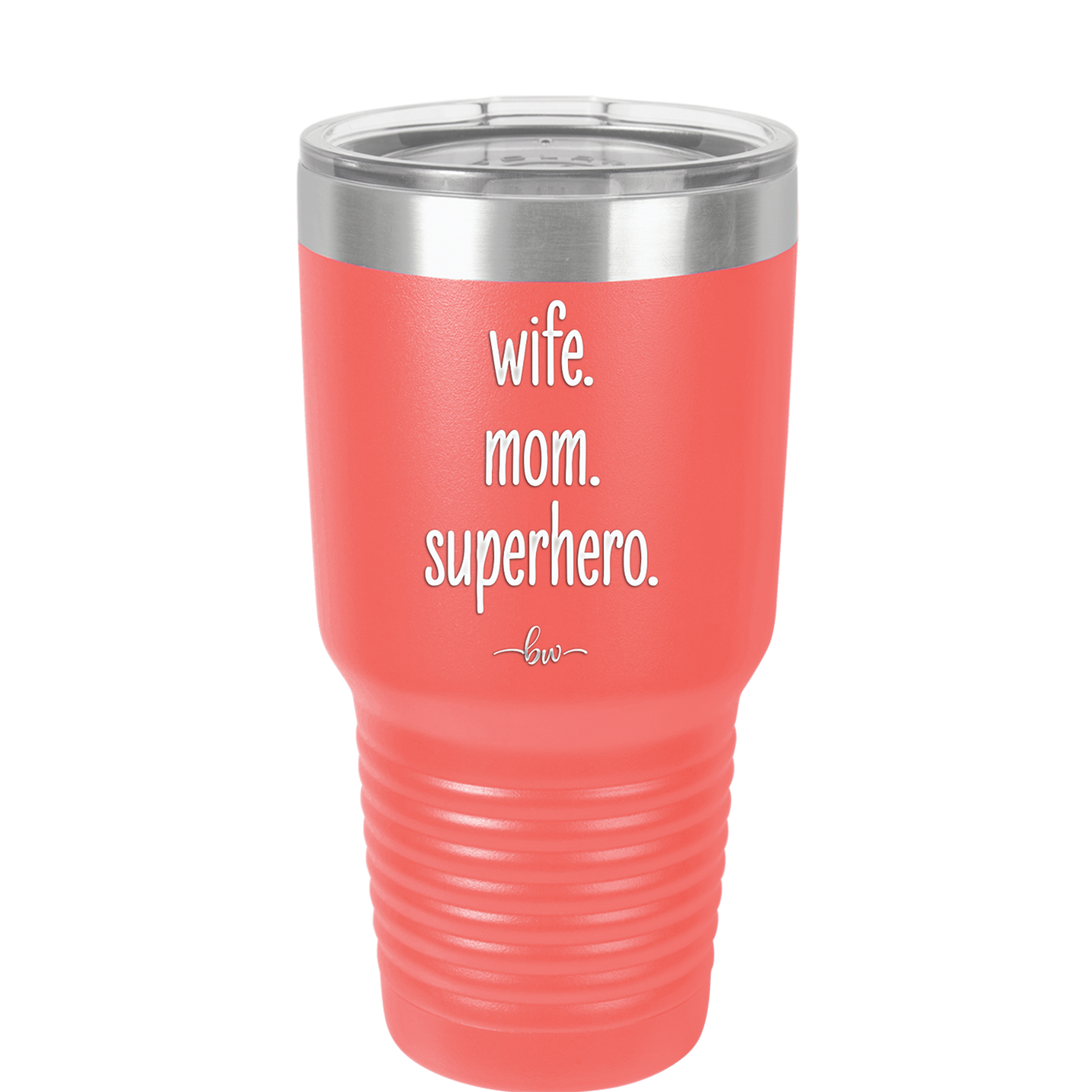 Wife. Mom. Superhero. - Laser Engraved Stainless Steel Drinkware - 1165 -