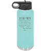 Mom, Thanks for Being my Mom - Laser Engraved Stainless Steel Drinkware - 1167 -