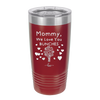 Mommy We Love You Bunches - Laser Engraved Stainless Steel Drinkware - 1168 -