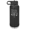 Mommy We Love You Bunches - Laser Engraved Stainless Steel Drinkware - 1168 -