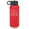 Mommy We Love You Bunches - Laser Engraved Stainless Steel Drinkware - 1168 -
