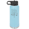 Mommy We Love You Bunches - Laser Engraved Stainless Steel Drinkware - 1168 -