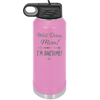 Well Done Mom, I'm Awesome - Laser Engraved Stainless Steel Drinkware - 1170 -