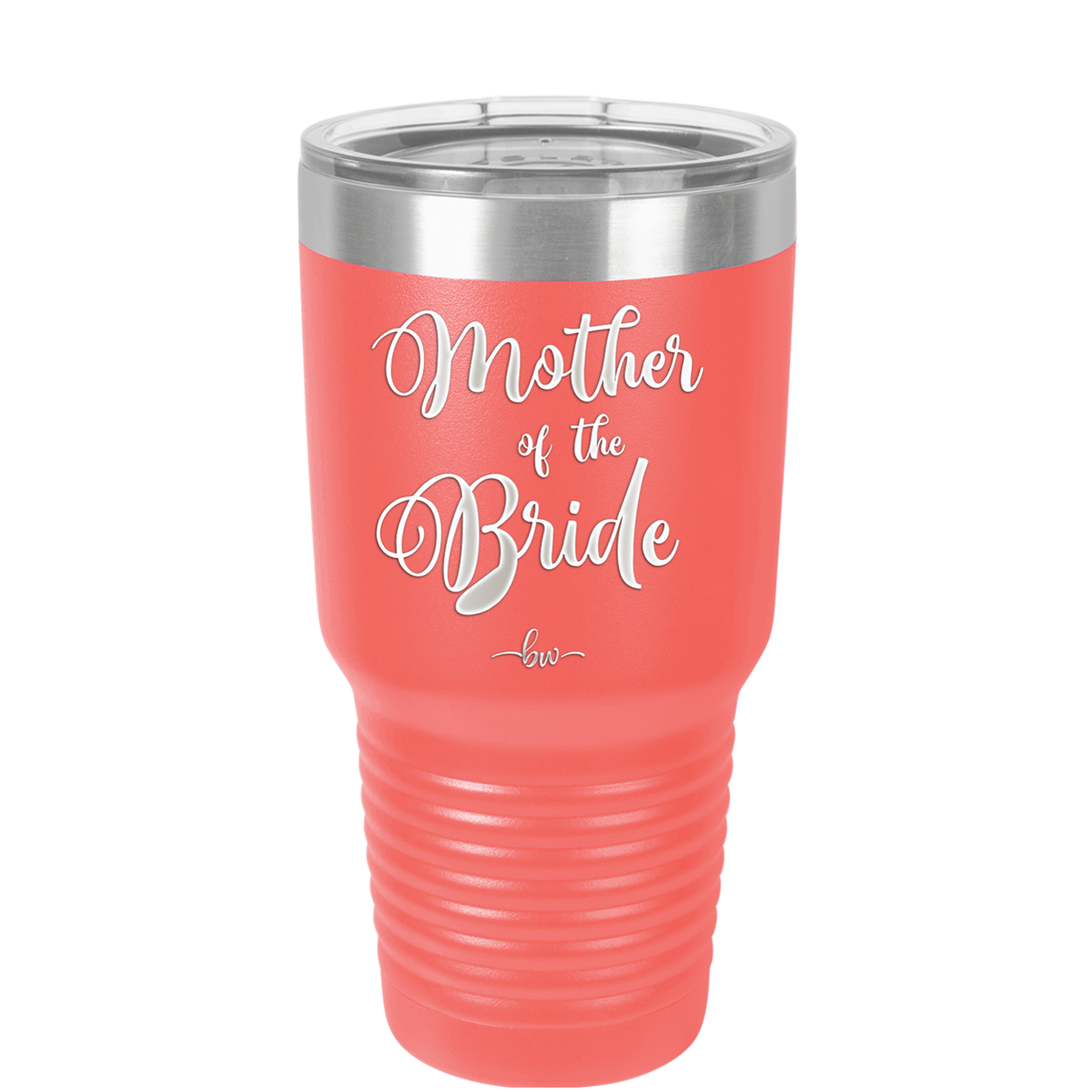 Mother of the Bride - Laser Engraved Stainless Steel Drinkware - 1171 -