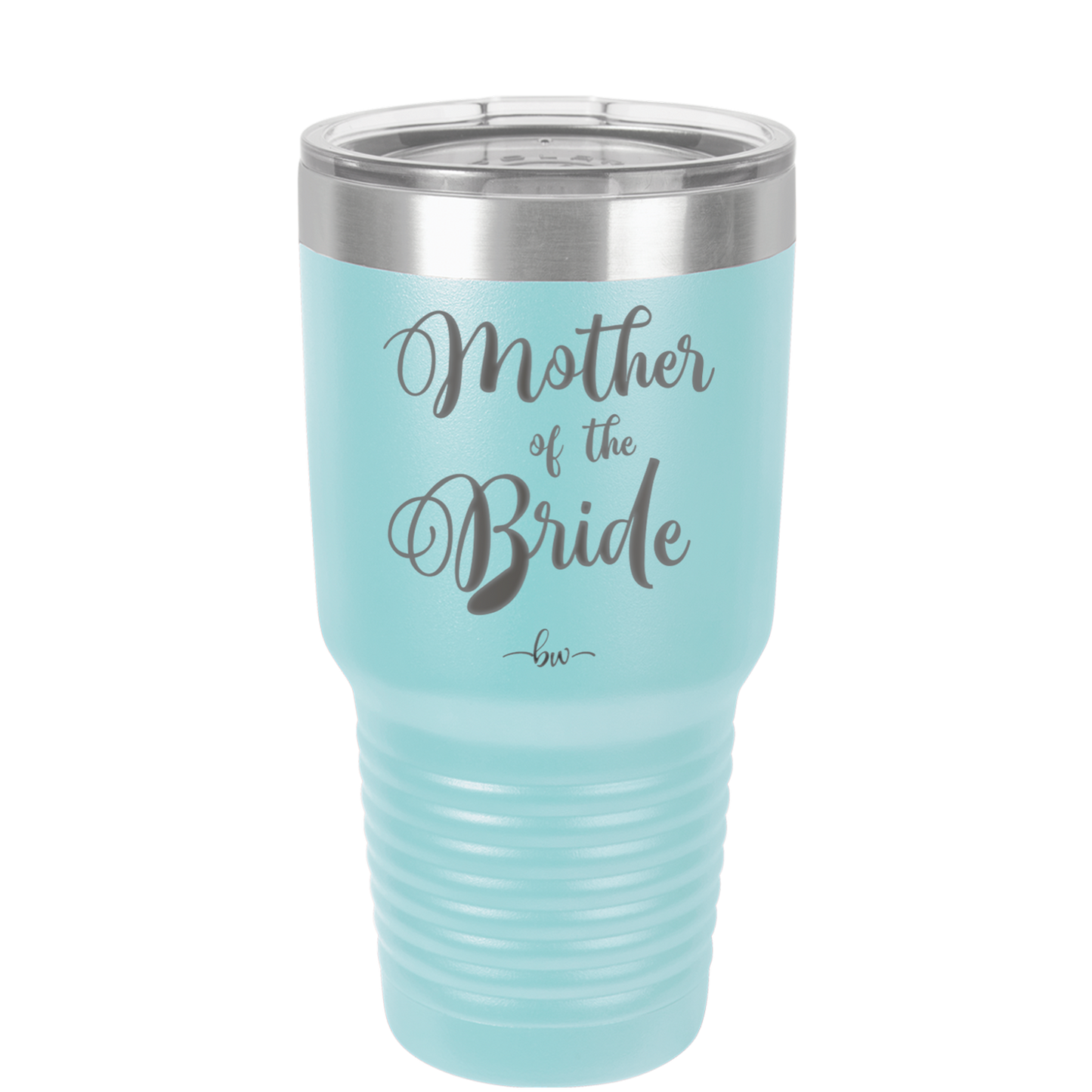 Mother of the Bride - Laser Engraved Stainless Steel Drinkware - 1171 -