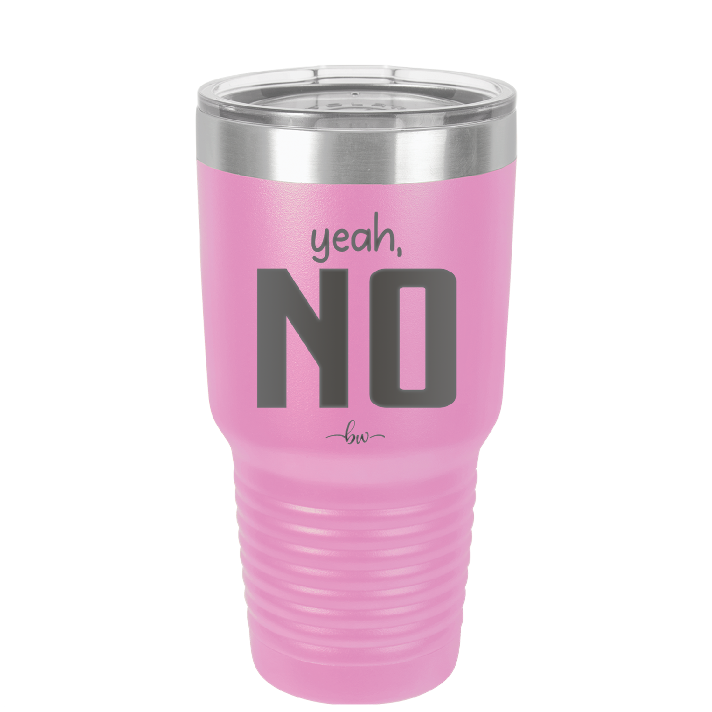Yeah, No - Laser Engraved Stainless Steel Drinkware - 1180 -
