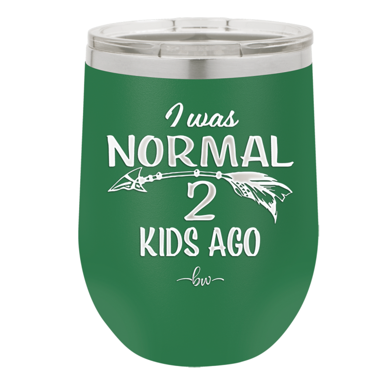 I Was Normal 2 Kids Ago - Laser Engraved Stainless Steel Drinkware - 1186 -