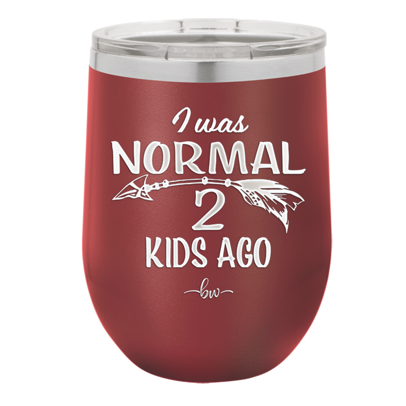 I Was Normal 2 Kids Ago - Laser Engraved Stainless Steel Drinkware - 1186 -