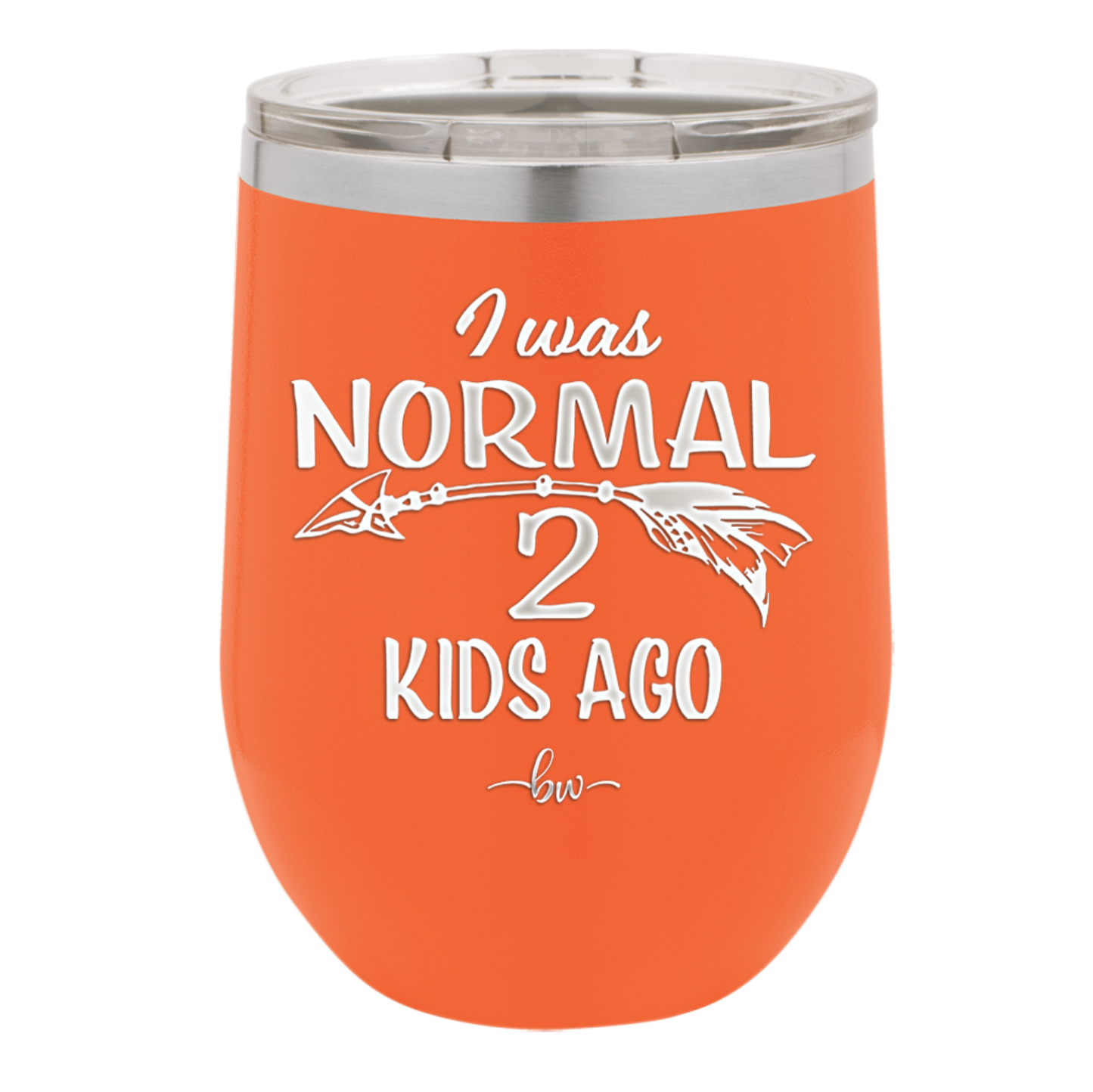 I Was Normal 2 Kids Ago - Laser Engraved Stainless Steel Drinkware - 1186 -