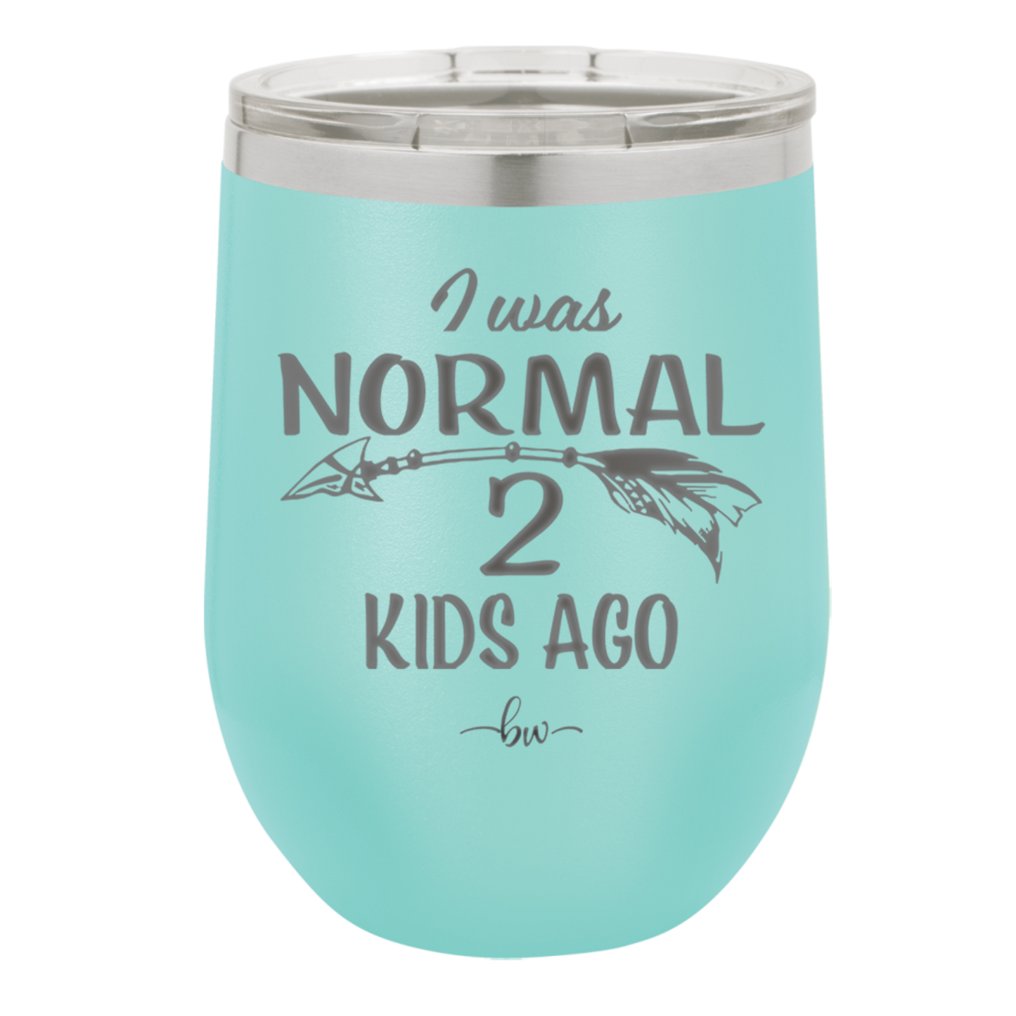 I Was Normal 2 Kids Ago - Laser Engraved Stainless Steel Drinkware - 1186 -