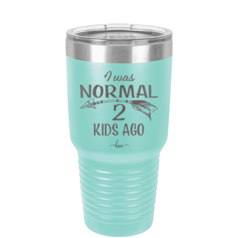 I Was Normal 2 Kids Ago - Laser Engraved Stainless Steel Drinkware - 1186 -