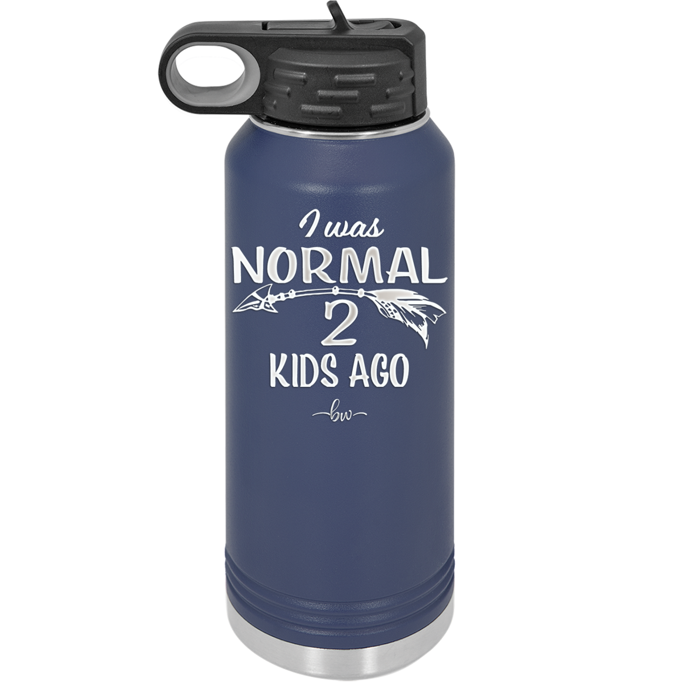 I Was Normal 2 Kids Ago - Laser Engraved Stainless Steel Drinkware - 1186 -