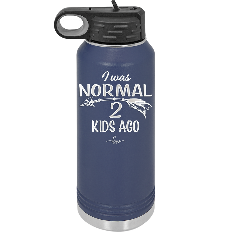 I Was Normal 2 Kids Ago - Laser Engraved Stainless Steel Drinkware - 1186 -