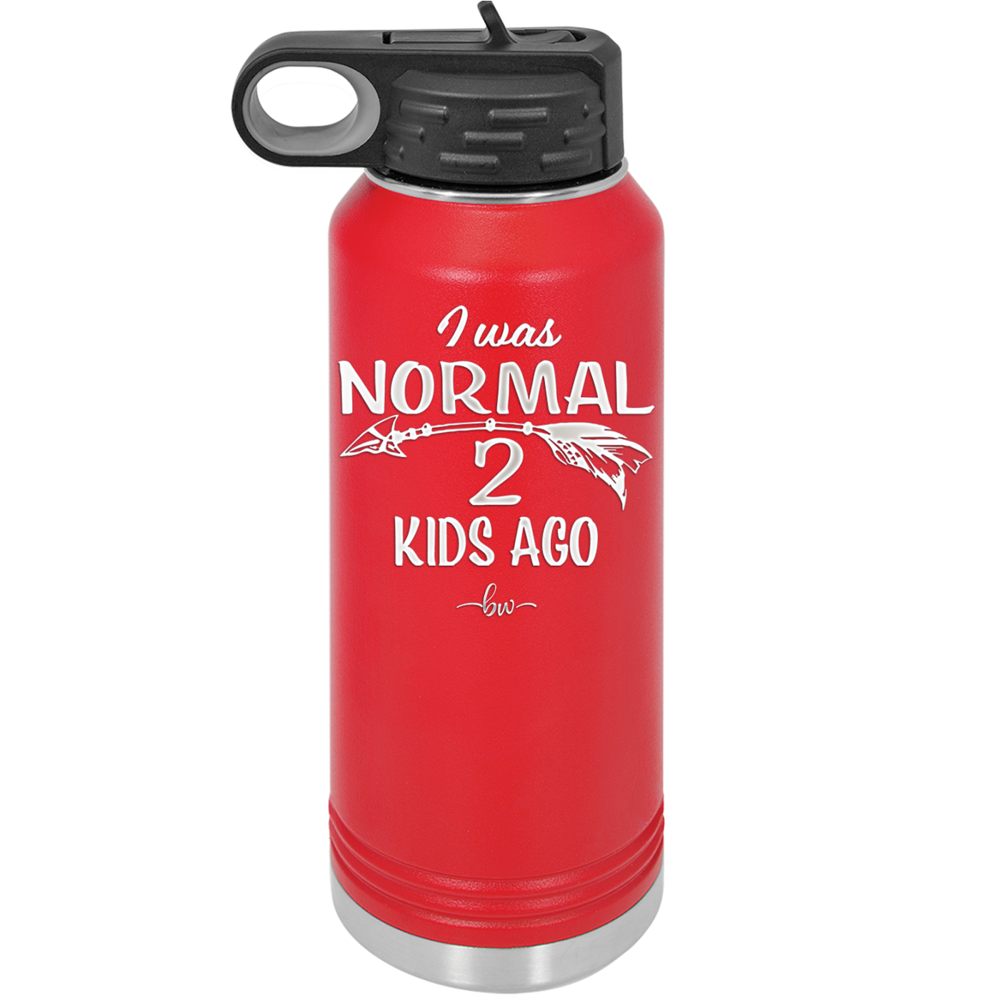I Was Normal 2 Kids Ago - Laser Engraved Stainless Steel Drinkware - 1186 -