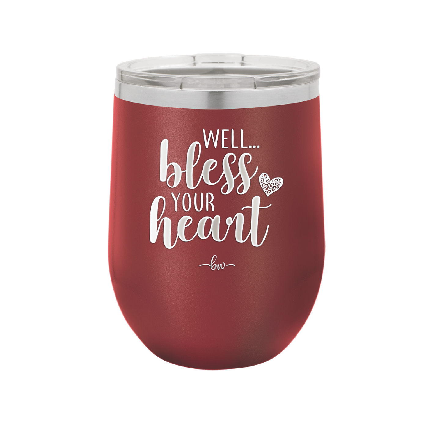 Well Bless Your Heart - Laser Engraved Stainless Steel Drinkware - 1195 -