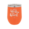 Well Bless Your Heart - Laser Engraved Stainless Steel Drinkware - 1195 -