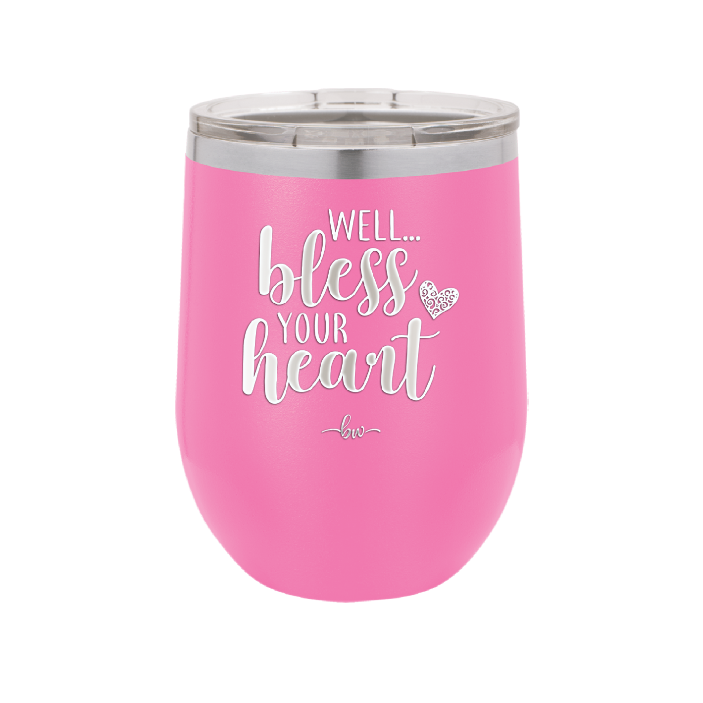 Well Bless Your Heart - Laser Engraved Stainless Steel Drinkware - 1195 -