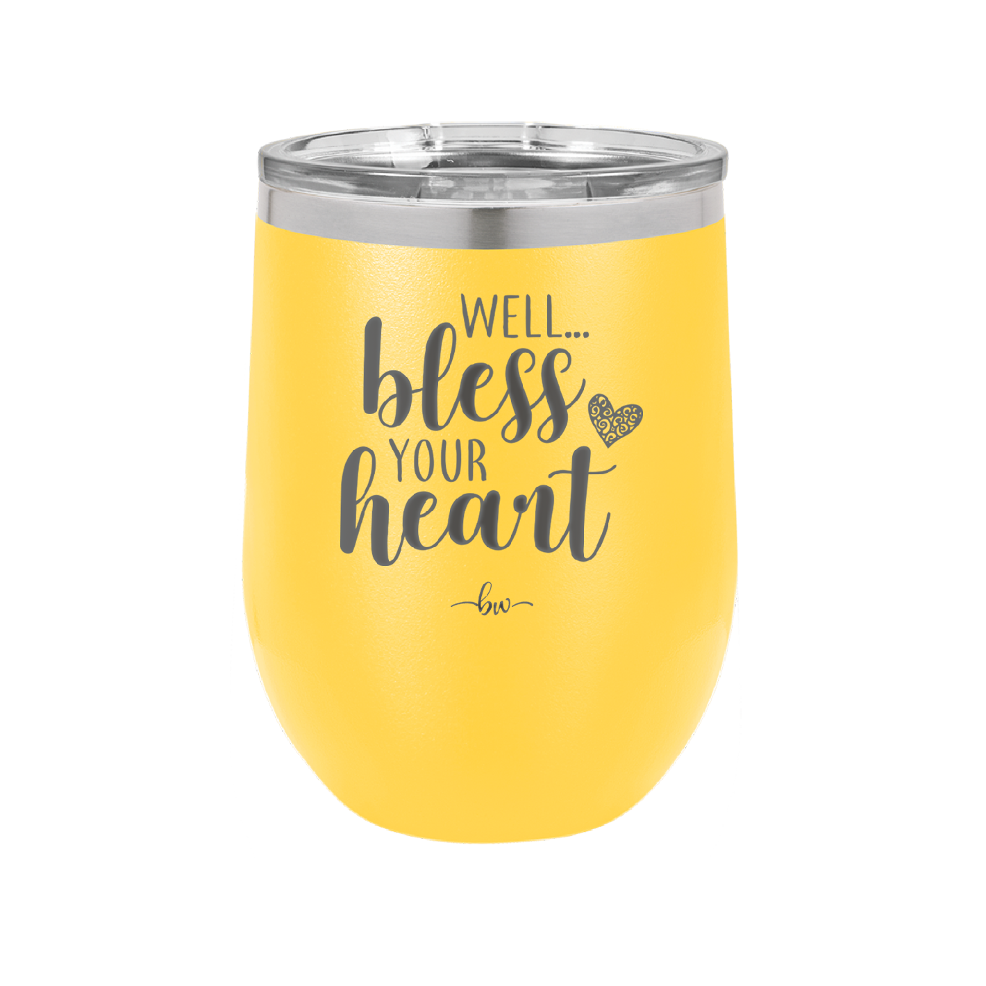 Well Bless Your Heart - Laser Engraved Stainless Steel Drinkware - 1195 -