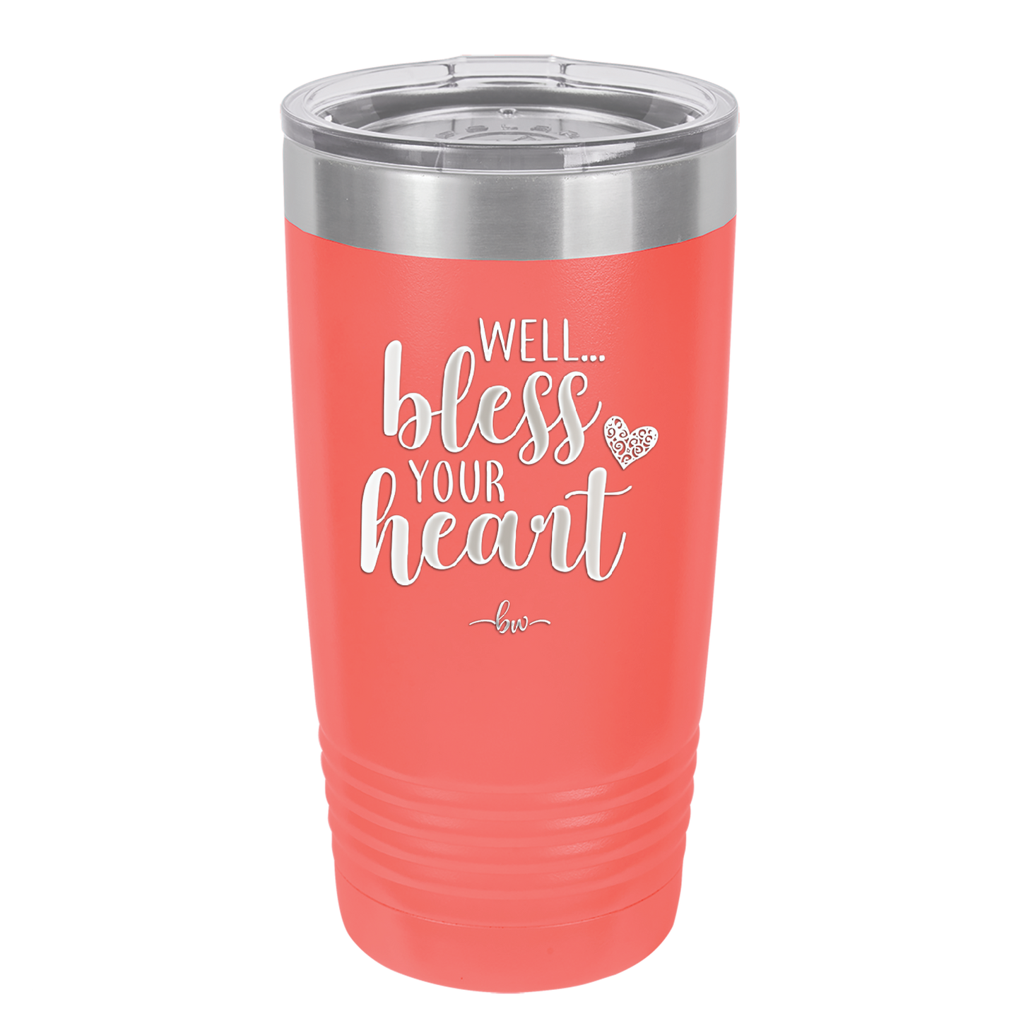 Well Bless Your Heart - Laser Engraved Stainless Steel Drinkware - 1195 -