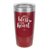Well Bless Your Heart - Laser Engraved Stainless Steel Drinkware - 1195 -