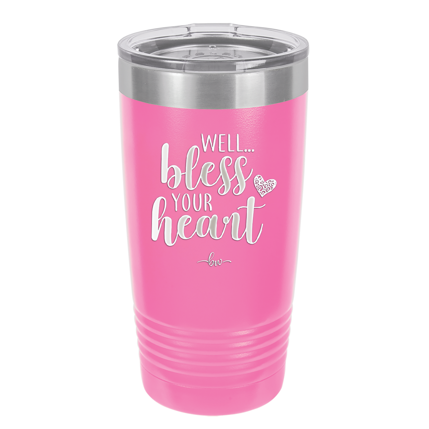 Well Bless Your Heart - Laser Engraved Stainless Steel Drinkware - 1195 -