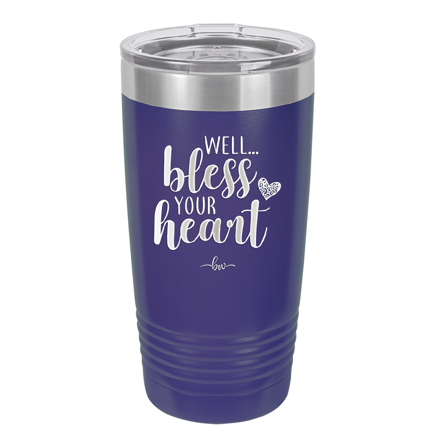 Well Bless Your Heart - Laser Engraved Stainless Steel Drinkware - 1195 -