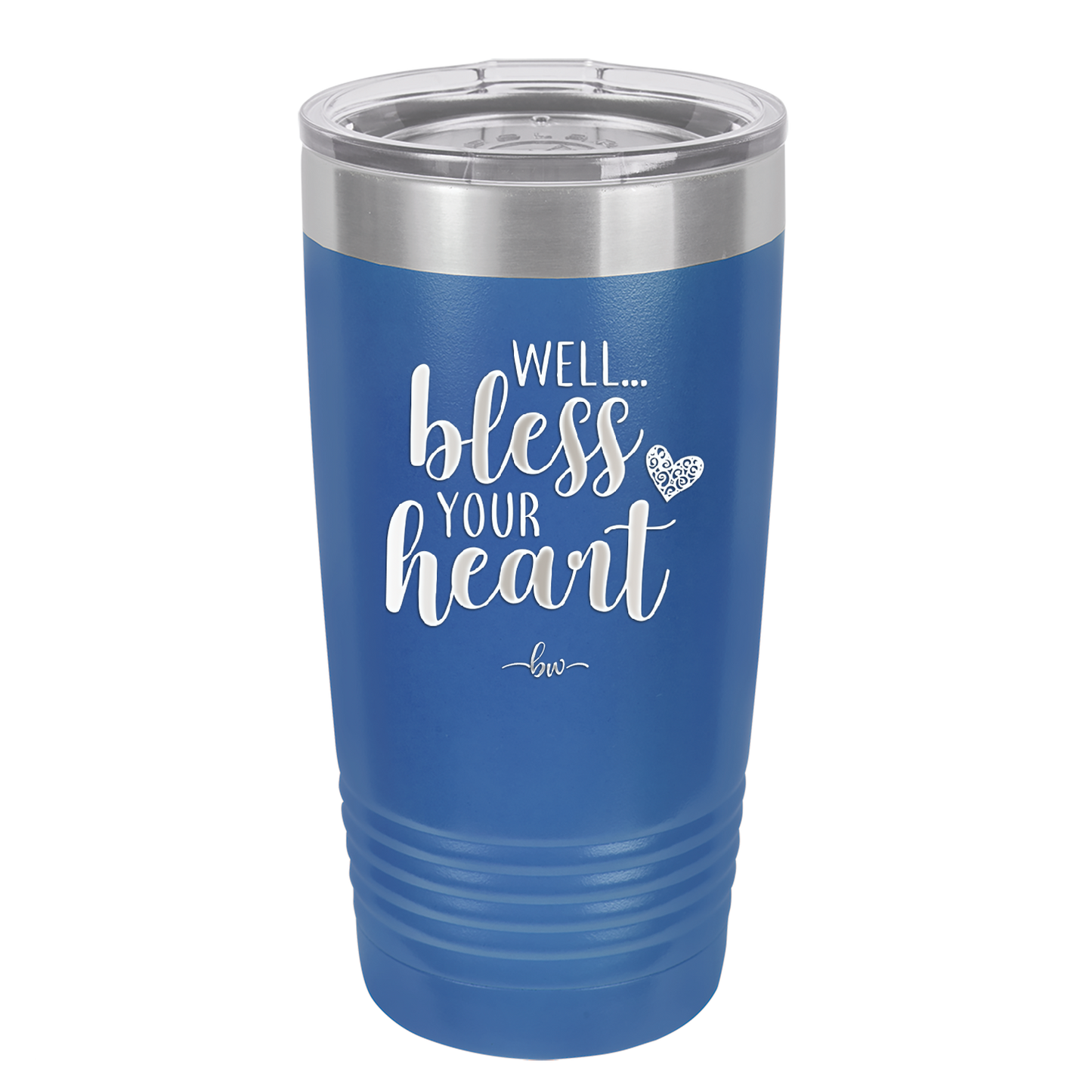 Well Bless Your Heart - Laser Engraved Stainless Steel Drinkware - 1195 -