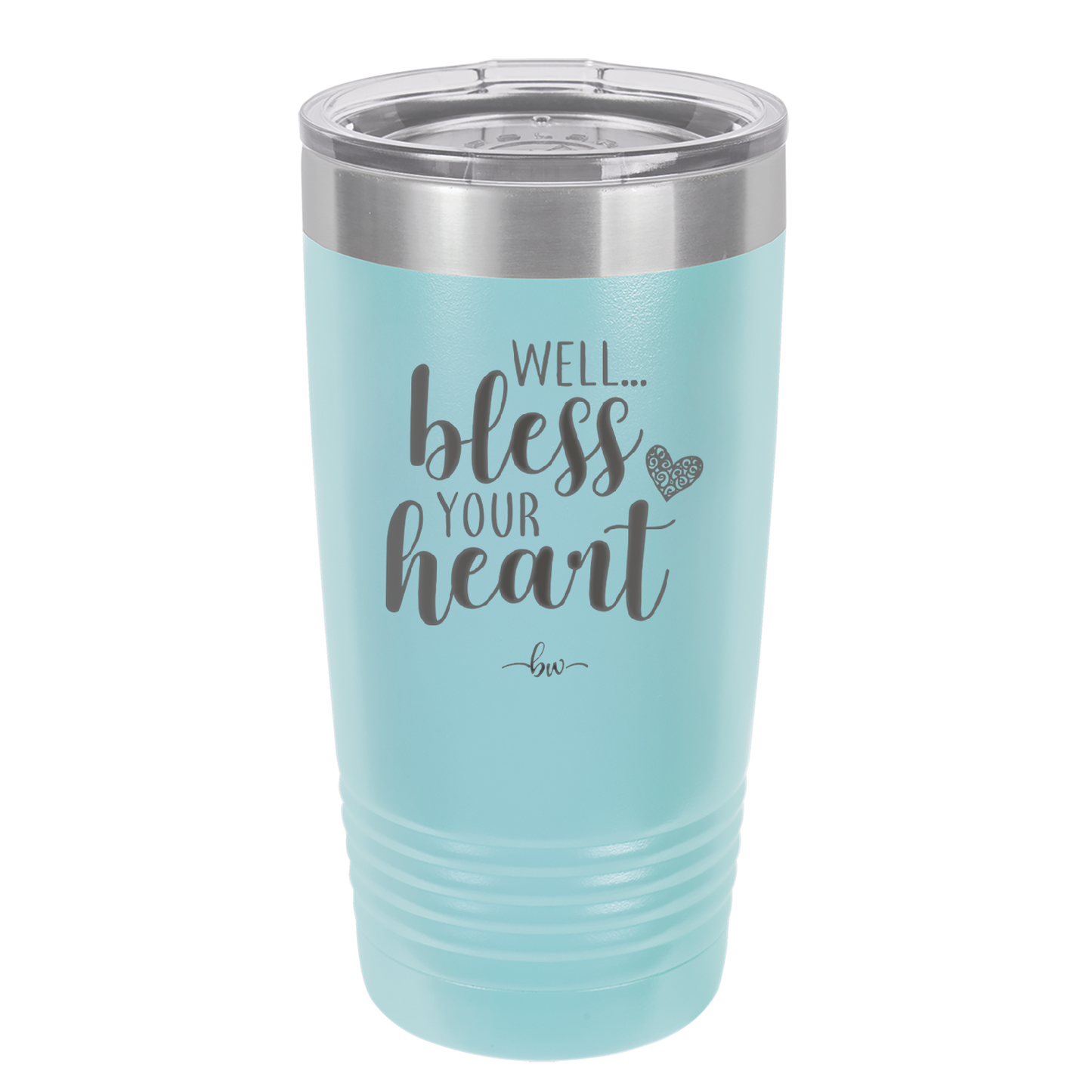 Well Bless Your Heart - Laser Engraved Stainless Steel Drinkware - 1195 -