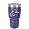 Well Bless Your Heart - Laser Engraved Stainless Steel Drinkware - 1195 -