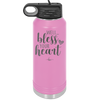 Well Bless Your Heart - Laser Engraved Stainless Steel Drinkware - 1195 -